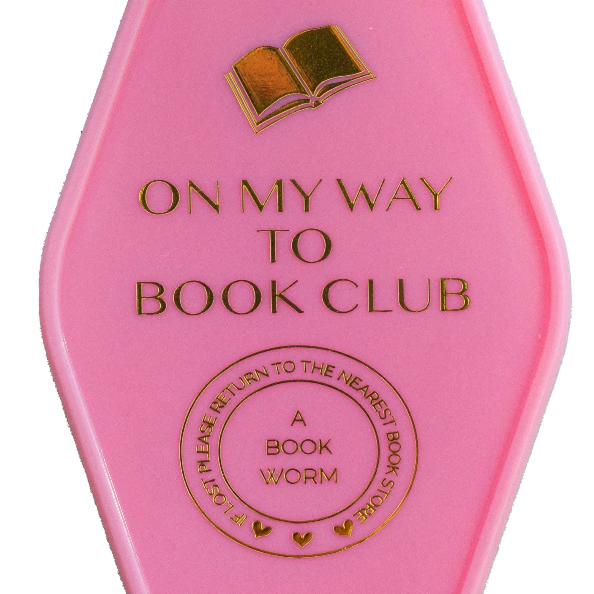 On My Way To Book Club Keychain